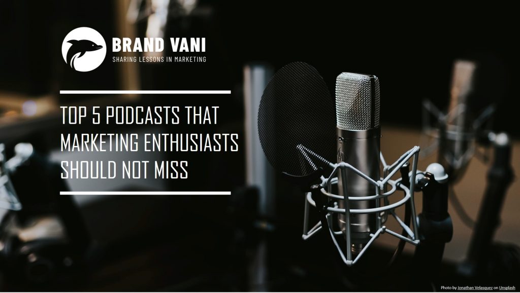 Brand Vani Top marketing podcasts